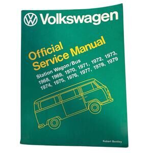 Volkswagen Type 2 Bus Official Service Manual 1968-1979 First Edition 1979